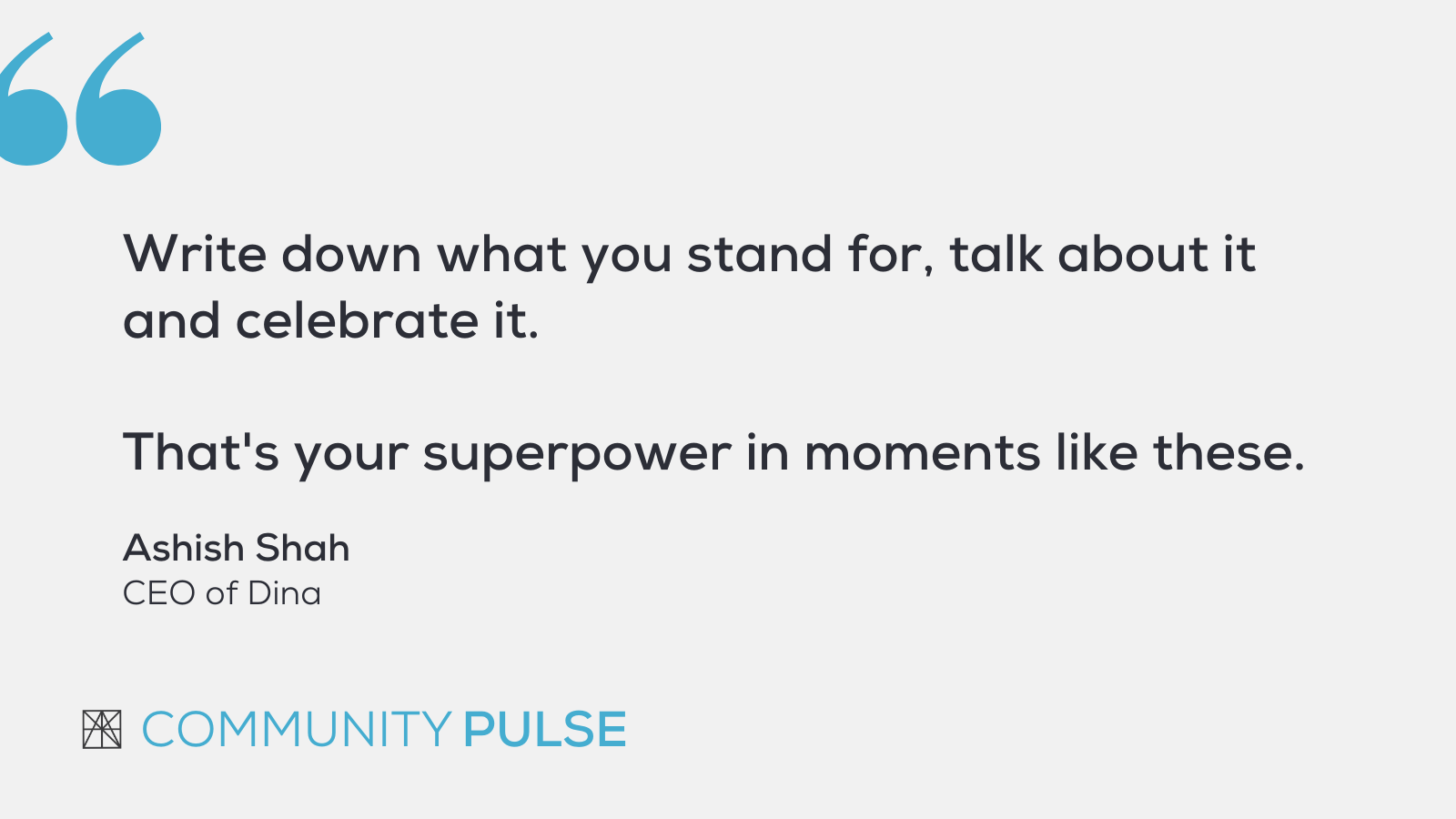 community-pulse-quote-ashish-shah.png
